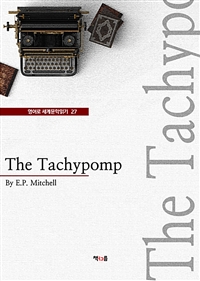 The Tachypomp (영어로 세계문학읽기 27) (커버이미지)