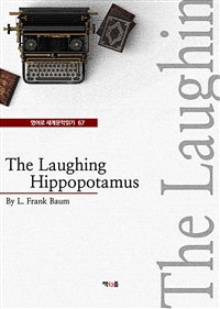 The Laughing Hippopotamus (영어로 세계문학읽기 67) (커버이미지)