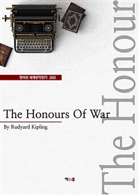The Honours Of War (영어로 세계문학읽기 260) (커버이미지)