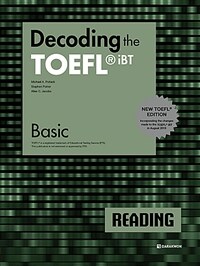 Decoding the TOEFL iBT Reading Basic - New TOEFL Edition (커버이미지)