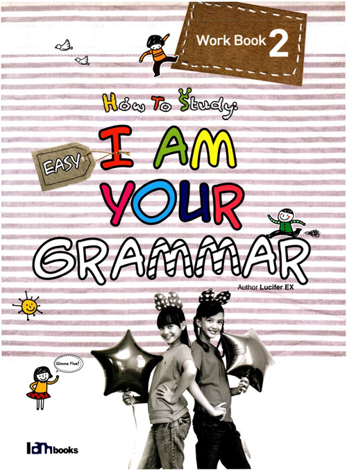 Easy I am your Grammar Work Book 2 (커버이미지)