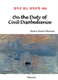 On the Duty of Civil Disobedience -영어로 읽는 세계문학 488 (커버이미지)