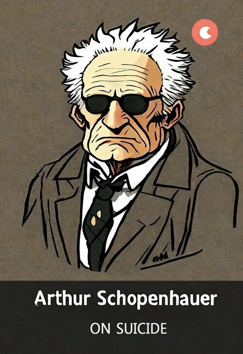 이런 쇼펜하우어, 자살에 대하여 - 오디오 파일 첨부 영문 번역판 (커버이미지)